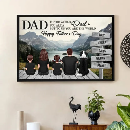 Dad You Are the World Personalized Mountain Poster
