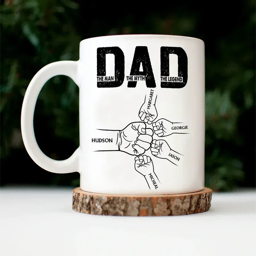 Dad The Man The Myth The Legend Personalized Fist Bump Mug